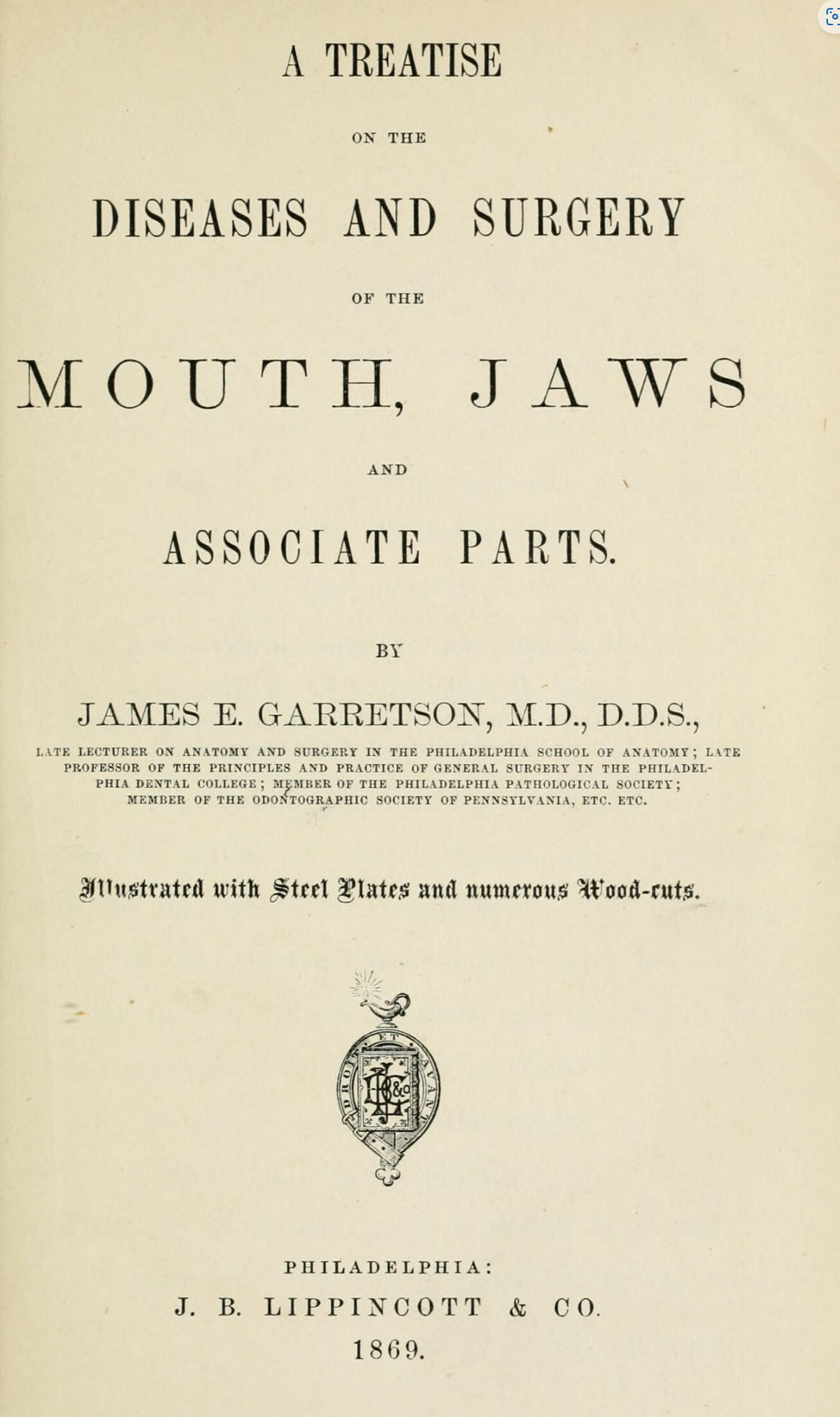 1869_A Treatise on the disease and surgery of the Mouth Jaws and associate parts_Garretson
