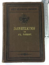 Compendium der Zahnheilkunde. Zum Gebrauche für Studierende und Aerzte. Mit 38 Abbildungen.i1886j