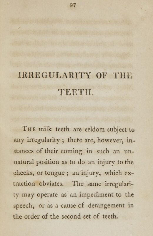1814_Benjamin James_p 97_Irregurality of the teeth